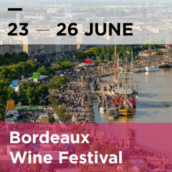 Bordeaux Wine Week from 16 to 26 June