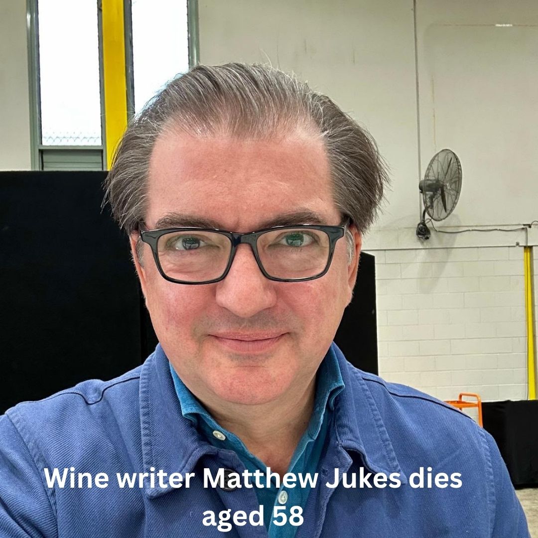VERY SAD NEWS! Wine writer Matthew Jukes dies aged 58. VERY SAD NEWS! Wine writer Matthew Jukes dies aged 58.
